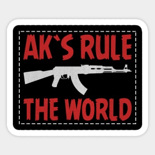 Ak´s Rule The World, Assault riffle, Ak 47 Sticker